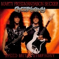 Speed Metal Symphony (35th Anniversary Edition)<限定盤/Translucent Lemonade Vinyl>