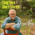 Long Days & Short Stories