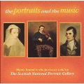Portraits & The Music: Music Linked To The...