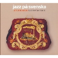 Jazz Pa Svenska : Swedish Folk Songs