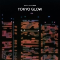 Tokyo Glow