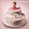 Bliss Please (Remastered Edition) [2LP+CD]<Pink Vinyl/限定盤>