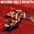 Self Worth<限定盤>