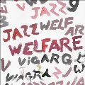 Welfare Jazz [LP+CD]