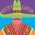 Stitt Goes Latin<限定盤>