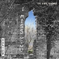 In the Stone/Where Is Living?<限定盤>