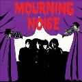 Mourning Noise<White Vinyl>