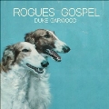 Rogues Gospel