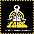 Return of the Filth Hounds Live