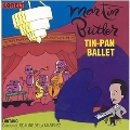 Tin Pan Ballet - Music of Martin Butler