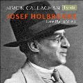 ジョセフ・ホルブルック: 後期ピアノ作品集
