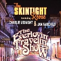 The Everlovin Travelin Show