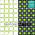 Before After<Clear vinyl>