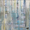As One (一心同体)～現代アメリカの歌曲集