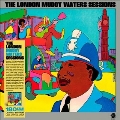 The London Muddy Waters Sessions<完全数量限定盤>