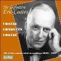 コーツ・コンダクツ・コーツ～オール・オヴ・ヒズ・コマーシャル・レコーディングス 1923-1957