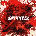 Write It In Blood