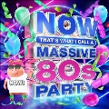 NOW That's What I Call a Massive 80s Party