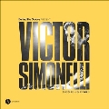 Behind The Groove Present Victor Simonelli The Early Years Vol. 2