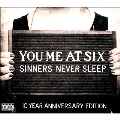 Sinners Never Sleep (10th Anniversary Edition)