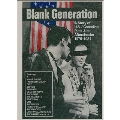 Blank Generation - A Story Of Us/Canadian Punk And Its Aftershocks 1975-1981 (Book Set)