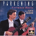 Virtuoso Duets / Christopher Parkening, David Brandon