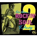 Rockin Soul Party, Vol. 2