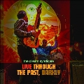 Live Through the Past, Darkly [CD+DVD]