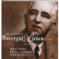 The Complete Havergal Brian Songbook Vol.1