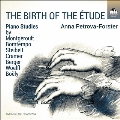 THE BIRTH OF THE ETUDE - エチュードの誕生