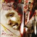 The Will To Kill<限定盤/Clear Vinyl>