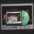 Puppy Love<Green Vinyl>