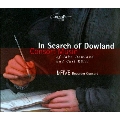 In Search of Dowland - Consort Music of John Dowland and Carl Rutti