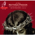 J.S.Bach: Matthaeus-Passion / Veldhoven, Netherlands Bach Society