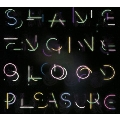 Shame Engine/Blood Pleasure