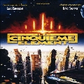 The Fifth Element (Le Cinuieme Element) (Original Soundtrack)
