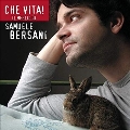 Che Vita! Il Meglio Di Samuele Bersani<限定盤/Transparent Vinyl>