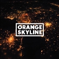 Orange Skyline [LP+CD]