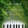 Pianosongs From The Garden