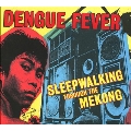 Sleepwalking Through The Mekong [CD+DVD]