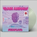 Dreamland<限定盤/Translucent Green Vinyl>