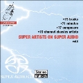 Super Artists on Super Audio Vol.6