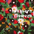 Eastern Flowers
