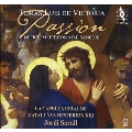 ヴィクトリア: Passion (受難)～聖週間の聖務日課集