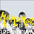 Make Up The Break Down＜Opaque Yellow Vinyl＞