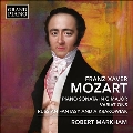 フランツ・クサヴァー・モーツァルト: ピアノ・ソナタと変奏曲集