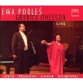 Ewa Podles and Garrick Ohlsson Live