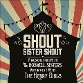 Shout Sister Shout: A Musical Tribute to the Boswell Sisters