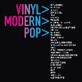 Vinyl> Modern> Pop>