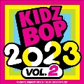 Kidz Bop 2023 Vol. 2